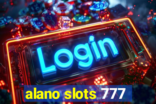 alano slots 777